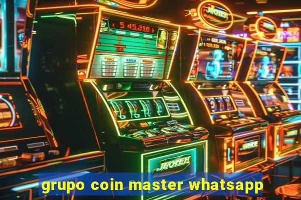 grupo coin master whatsapp